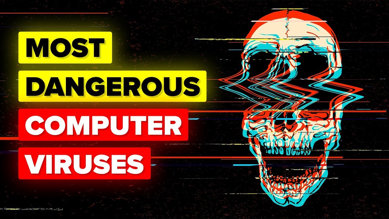 The 5 Most Famous computer Viruses of All Time